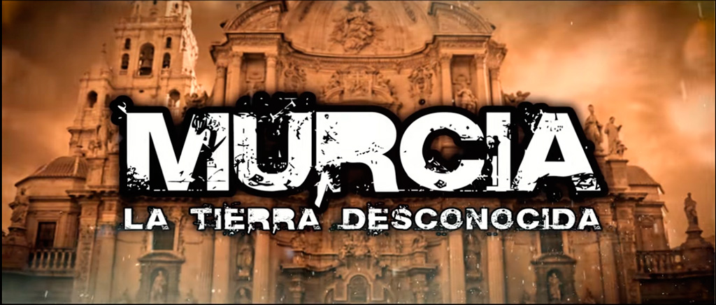 Documental "Murcia la tierra desconocida" Documental "Murcia la tierra desconocida"