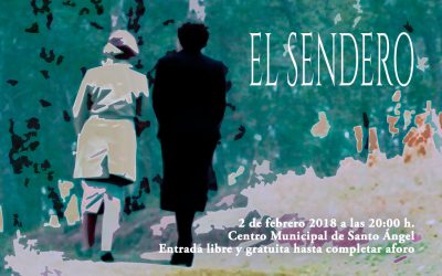 Documental "El sendero"