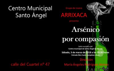 Obra de teatro «Arsénico por compasión»