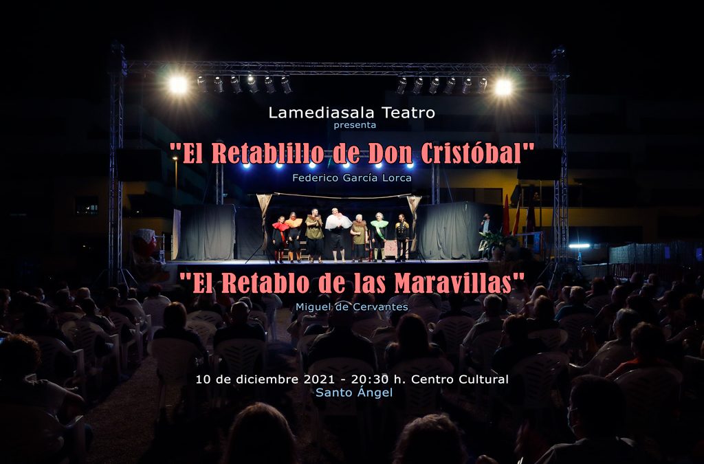 Lamediasala Teatro presenta sus obras «El Retablo» y «El Retablillo»