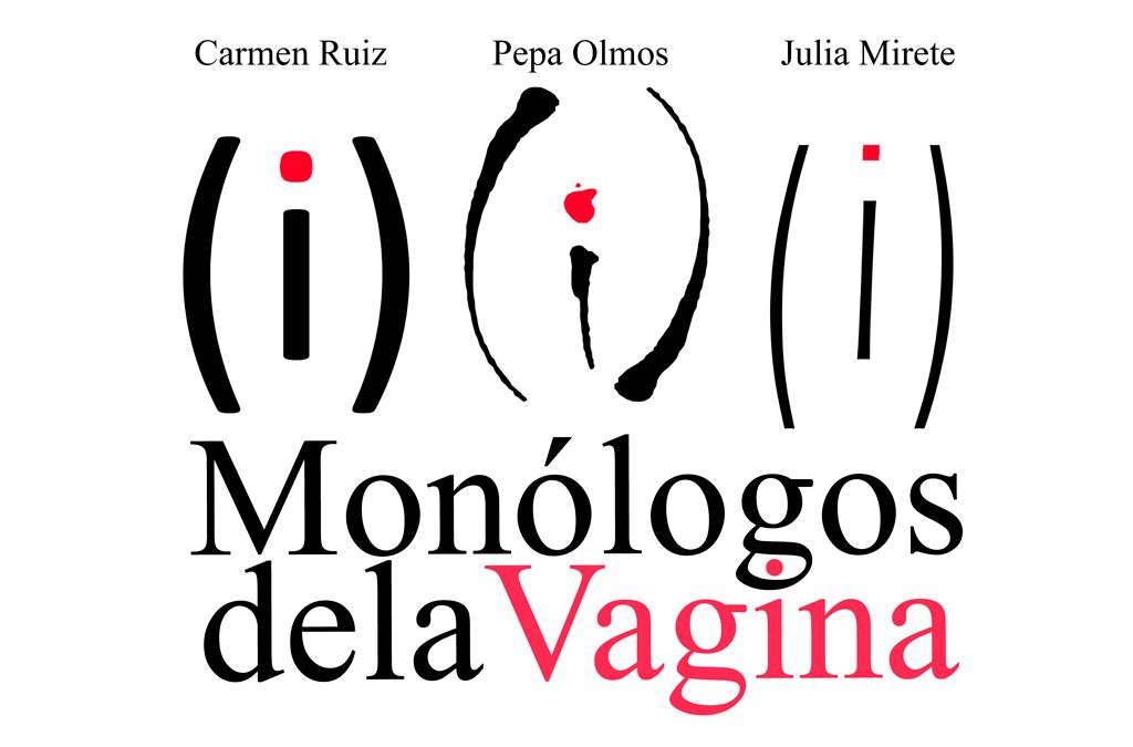 Entremedia presenta «Monólogos de la Vagina»