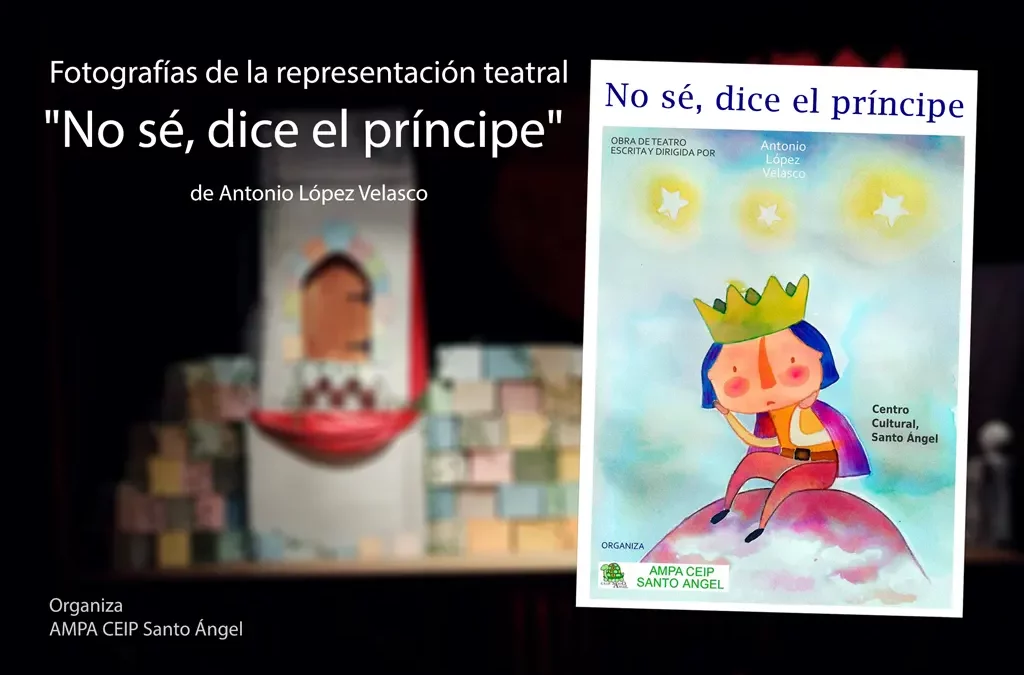 Obra de teatro infantil «No sé, dice el príncipe»