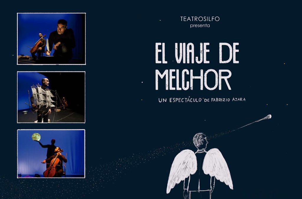 Teatro Silfo presenta "el viaje de Melchor"