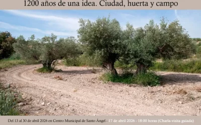 1200 años de una idea. Ciudad, huerta y campo