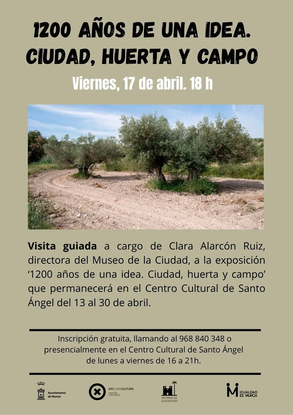 Murcia, 1200 años de una idea. Ciudad, huerta, campo